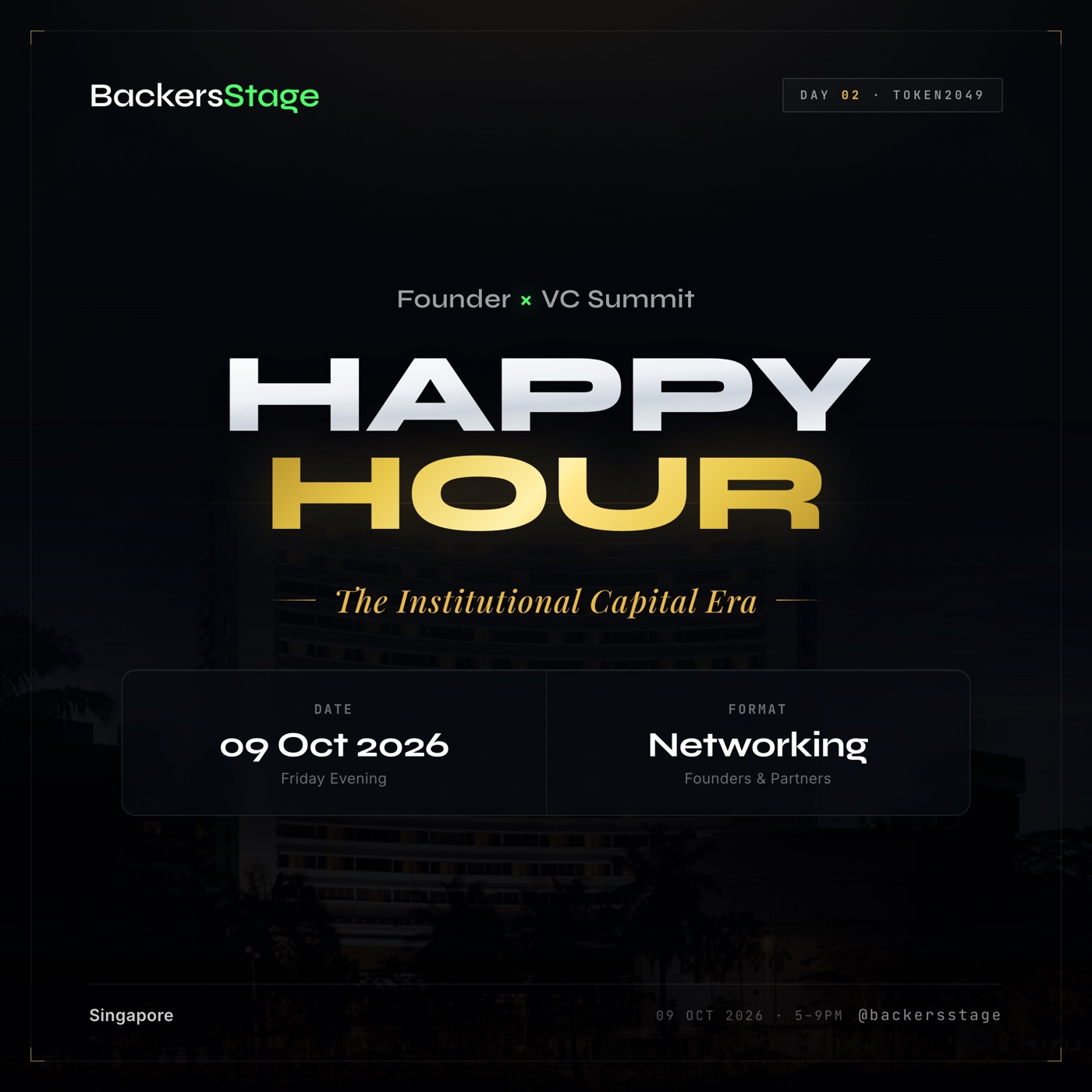 Founder × VC Summit: Institutional Capital Era, Happy Hour poster